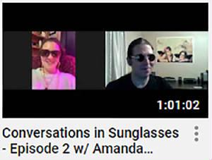 Conversations in Sunglasses - Episode 2