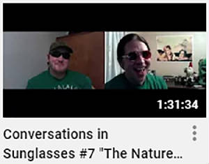Conversations in Sunglasses #7