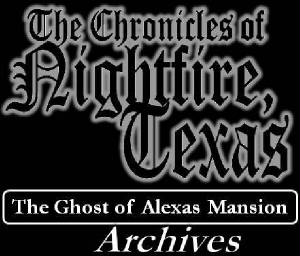 The Ghost of Alexas Mansion Archives