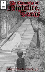 The Chronicles of Nightfire, Texas #1