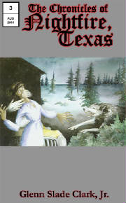 The Chronicles of Nightfire, Texas #3