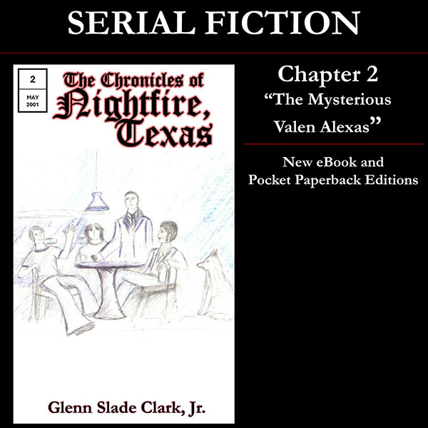 The Chronicles of Nightfire, Texas #2